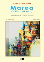 MAREA (Il libro di Ana) - Vilma Bieniek (seconda edizione)